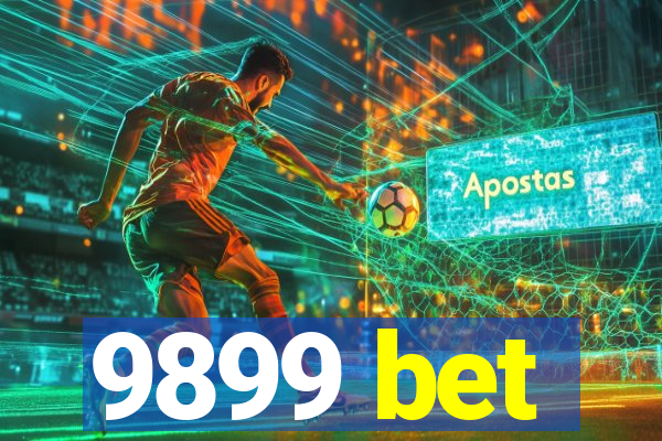 9899 bet